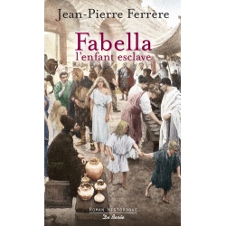 Fabella, l'enfant esclave