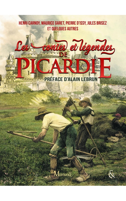 Les Contes et légendes de Picardie