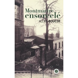 Montmartre ensorcelé