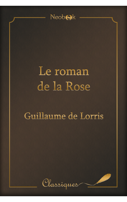Le roman de la Rose