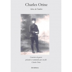 Charles Orine, héros de l'ombre
