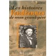 Les histoires extraordinaires de mon Grand-Père : Vendée