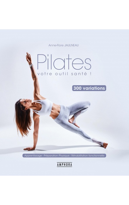 Pilates - Votre outil santé