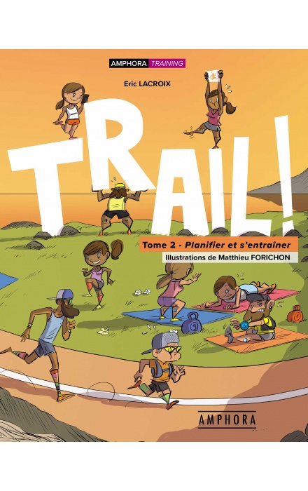 Trail Tome 2 - Planifier et s'entraîner