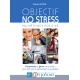 Objectif no stress - Ma méthode positive