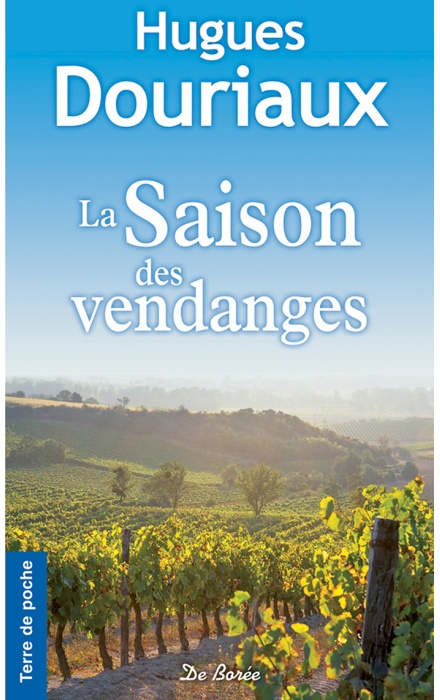 La Saison des vendanges