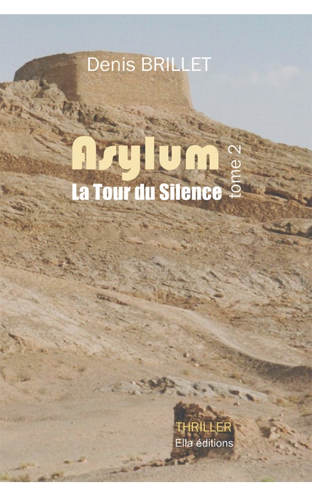 Asylum - La tour du silence
