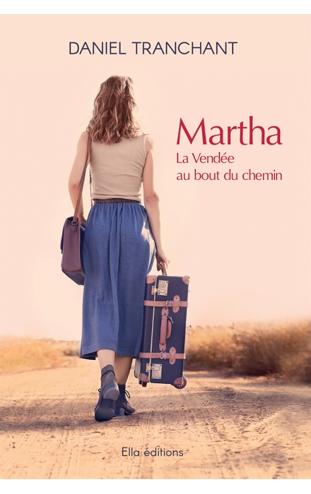 Martha, la Vendée au bout du chemin