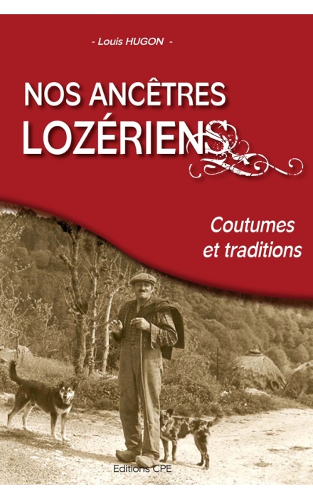 Nos ancêtres Lozériens