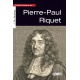 Petite histoire de Pierre Paul Riquet
