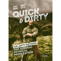 Quick & dirty - An anti-method for general physical preparation