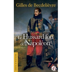 Le Hussard fou de Napoléon