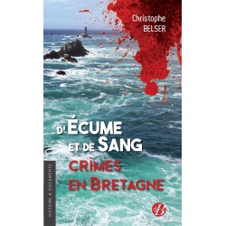 D'écume et de sang, crimes en Bretagne