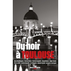 Du noir à Toulouse
