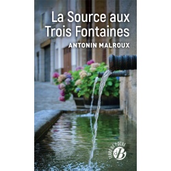 La Source aux Trois Fontaines