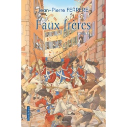 Faux-frères Tome 3