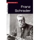 Petite histoire de Franz Schrader