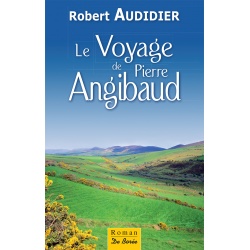 Le Voyage de Pierre Angibaud