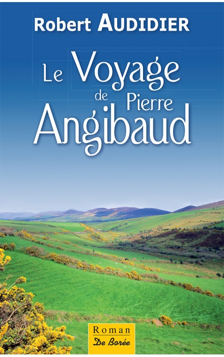 Le Voyage de Pierre Angibaud