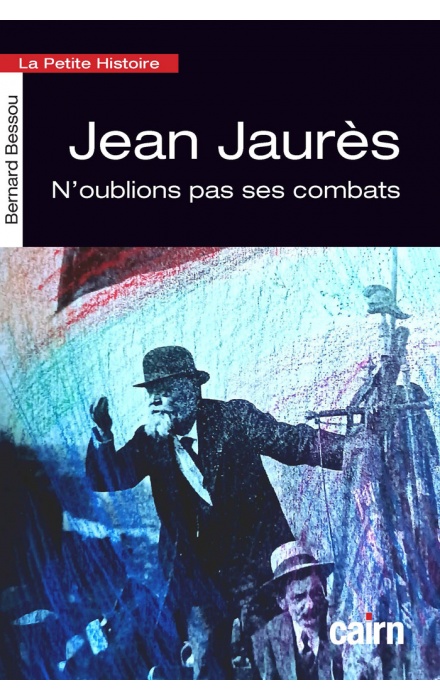 Petite Histoire de Jean Jaurès