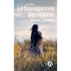 La Sauvageonne des Maures