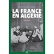 La France en Algérie 1482-1945