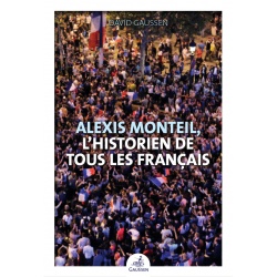 Alexis Monteil, l'historien de tous les Français
