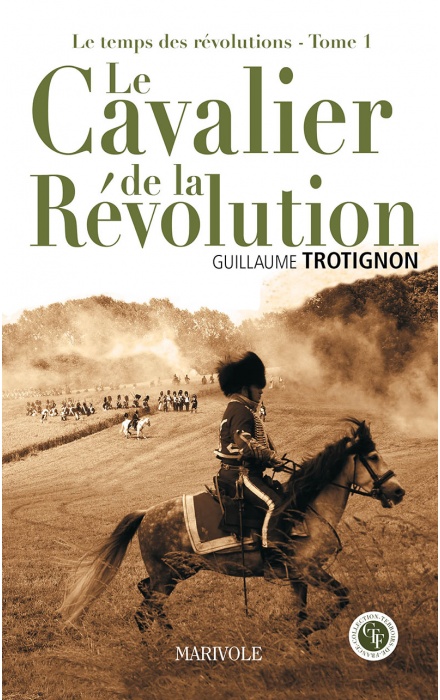 Le Cavalier de la Révolution